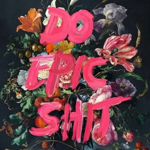 Do Epic Shit posters & art prints door Jonas Loose - Premium Poster - 50x70 Offre Spéciale