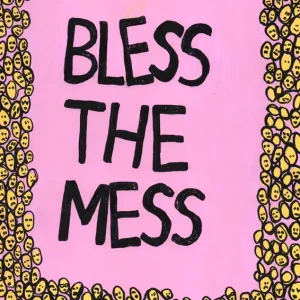 Zegen de puinhoop III posters & art prints door Jessica Pleur - Premium Poster - 50x70 Jusqu’à Épuisement Des Stocks