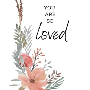 You are so Loved Nursery Print posters & art prints door Robva - Premium Poster - 50x70 Prix Cassé