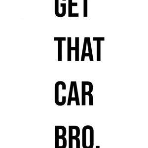 "Pak die auto bro" posters & art prints door xClyde - Premium Poster - 50x70 Achat Immédiat