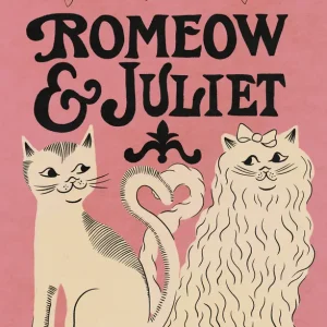 Achat Immédiat Romeow & Juliet: Een Purrfect Liefdesverhaal posters & art prints door Carrie Cantwell - Premium Poster - 50x70